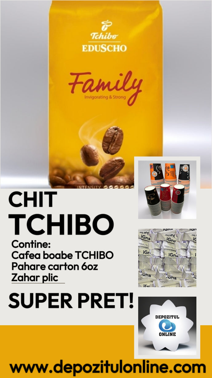 CHIT TCHIBO 500 CAFELE ( 0.50 RON/CAFEA )